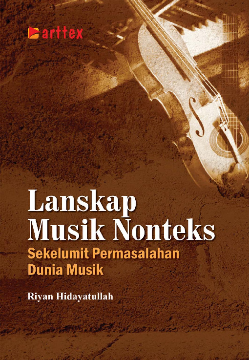 Sampul buku Lanskap Musik Nonteks; Se...